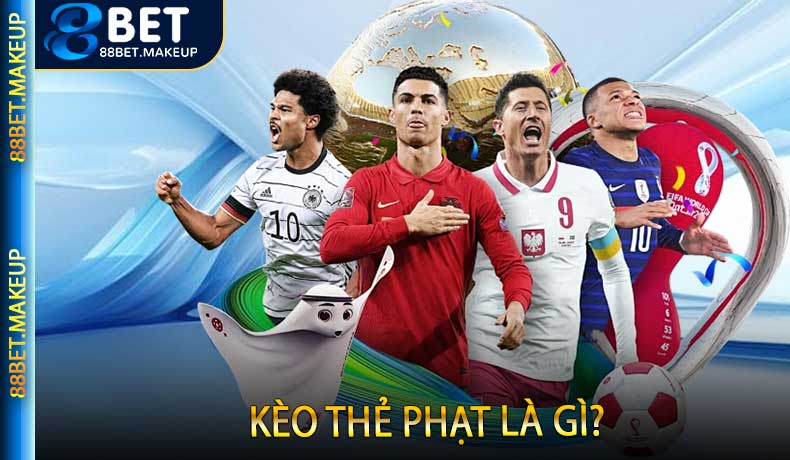 Kèo Thẻ Phạt Là Gì?